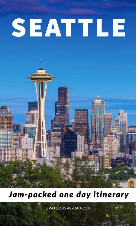 Jam Packed One Day In Seattle Itinerary Artofit