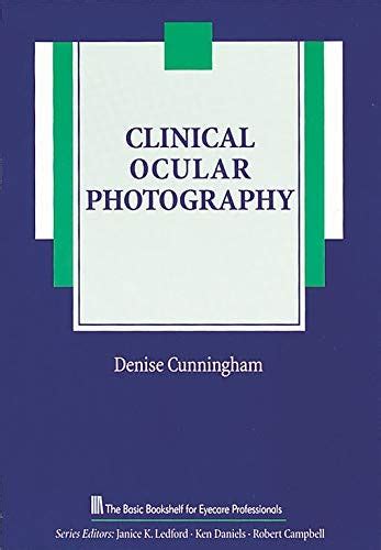 Pdf Clinical Ocular Photography The Basic Bookshelf For Eyecare