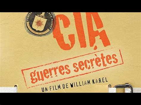 Cia Guerres Secr Tes Partie D Une Guerre L Autre