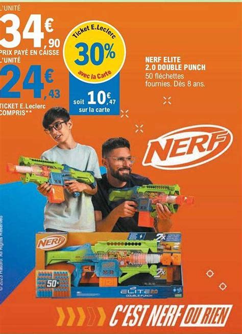 Promo Nerf Elite Double Punch Chez E Leclerc Icatalogue Fr