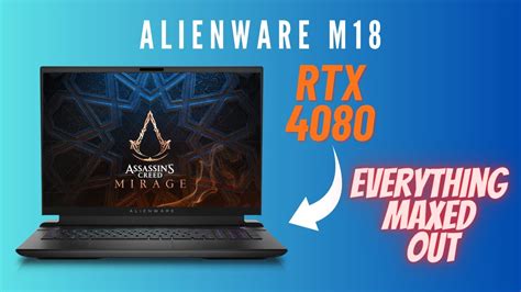 Assassin's Creed Mirage | RTX 4080 | Alienware M18 | i9-13900HX| Benchmark Test | Gaming Beast ...