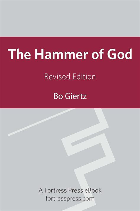 Hammer Of God Revised Edition Kindle Edition By Giertz Bo Religion