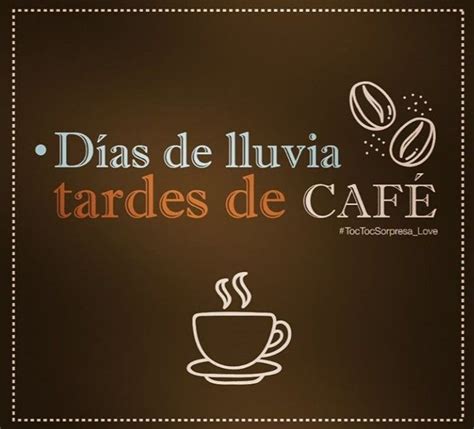 Pin De Normiux En Coffee Time Días De Lluvia Café Lluvia