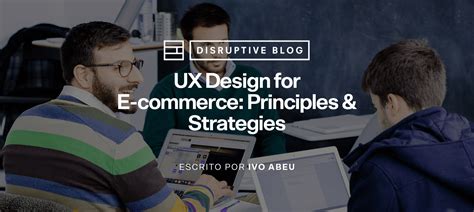 Ux Design For E Commerce Principles Strategies Blog Edit