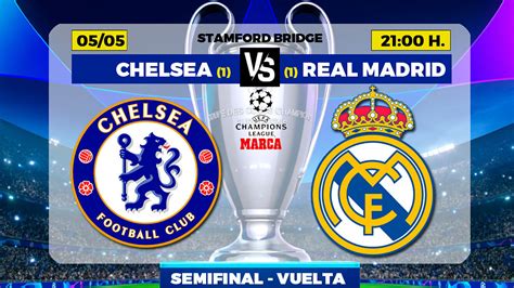 Chelsea Vs Real Madrid Ucl When And Where To Watch Chelsea Vs Real