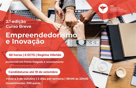 Candidaturas abertas à 2 ª edição do Curso Breve de Empreendedorismo e