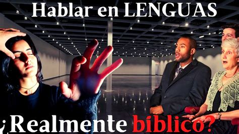 Qué dice la Biblia sobre hablar en lenguas Este VIDEO te lo