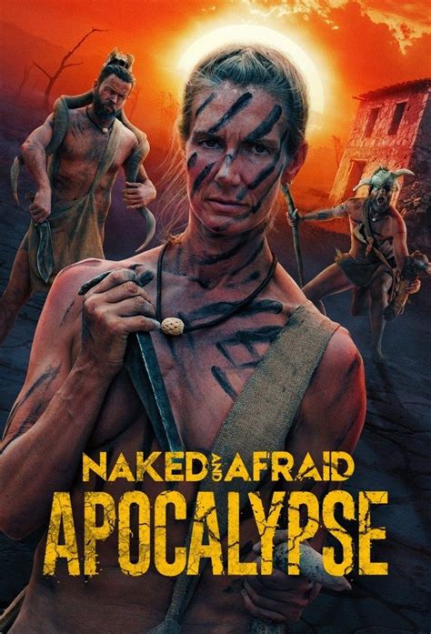 Naked And Afraid Apocalypse TV Series 2025 Posters The Movie Database TMDB