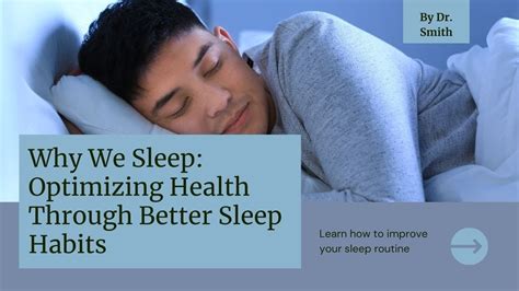 Why We Sleep Optimizing Health Through Better Sleep Habits Youtube