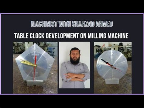 How It Made Table Clock Using Lathe Machine And Milling Machine Part