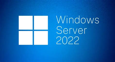 Windows Server 2022 New Features