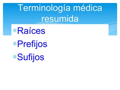 Terminología por aparatos y sistemas prefijos y sufijos PPT