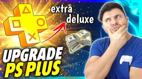 Como Fazer Upgrade Da Ps Plus Essencial Extra E Deluxe Youtube