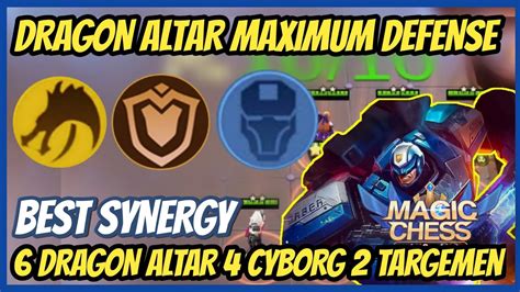 Combo Magic Chess Terkuat Best Synergy Dragon Altar Cyborg