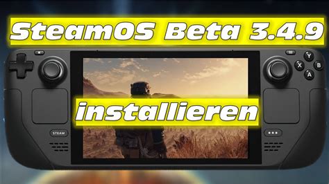 SteamOS Beta 3 4 9 installieren beinhaltet mutmaßlichen Starfield Fix