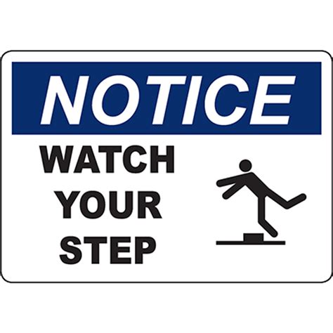 Notice Watch Your Step Sign Wsymbol Graphic Products