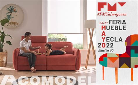 Feria Del Mueble Yecla Edici N Acomodel