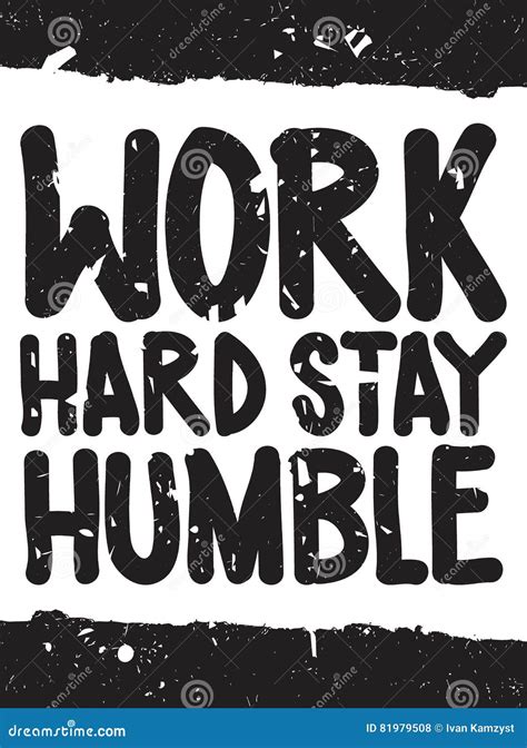 Work Hard Stay Humble Inspirational Quote Poster Stock Vector