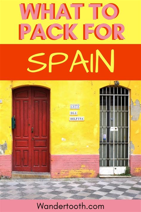 The Only Spain Packing List You Ll Need What To Pack For Spain For All