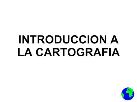 PDF 1 Introduccion A La Cartografia DOKUMEN TIPS