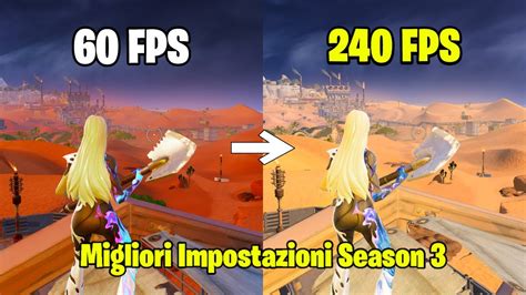 Le Migliori Impostazioni Per La Season 3 Di Fortnite Boost FPS