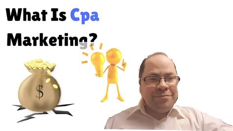 What Is Cpa Marketing I Make Money With Cpa Marketing Youtube