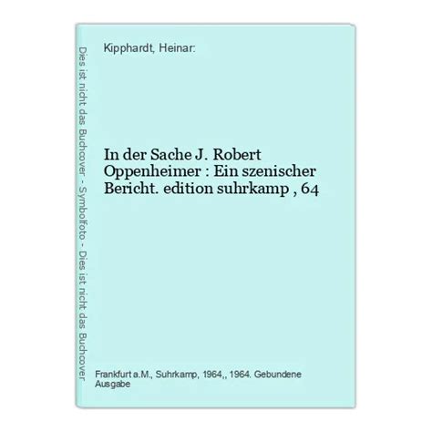 In Der Sache J Robert Oppenheimer Ein Szenischer Bericht Edition