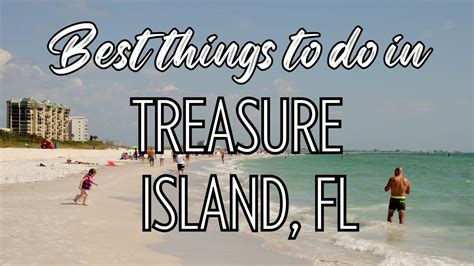 The Best Things To Do In Treasure Island Florida