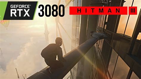 Hitman Rtx And I K K Benchmark Raytracing Ff Vs Full