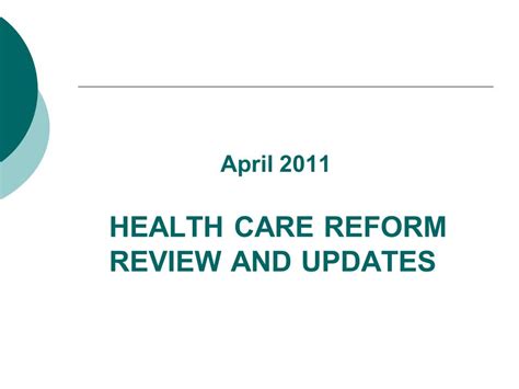 Health Care Reform Review And Updates April Ppt Download