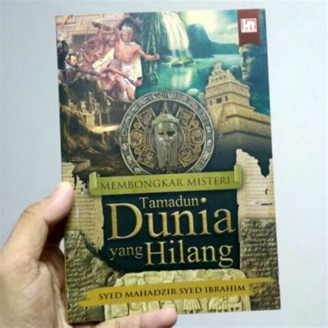 Buku Membongkar Misteri Tamadun Dunia Yang Hilang Syed Mahadzir