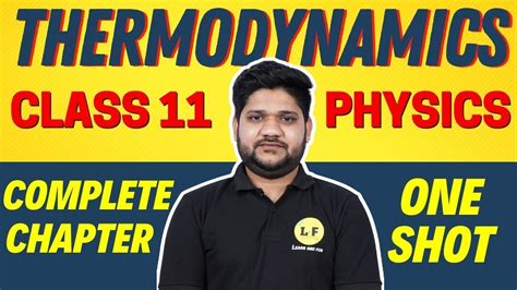 Thermodynamics Full Chapter In One Shot Class 11 Physics Ch 12 All