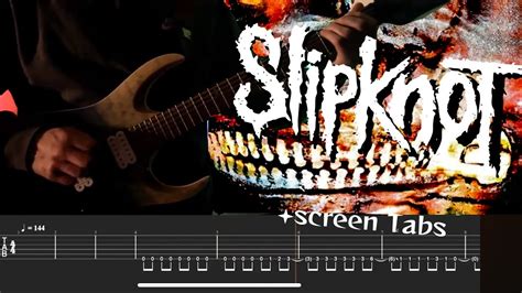 Slipknot Duality Guitar Cover Screen Tabs Youtube