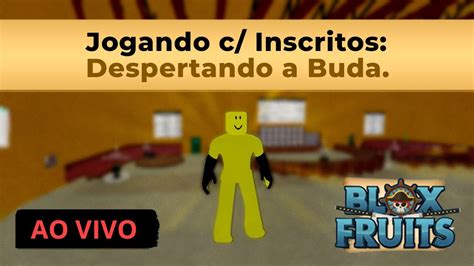 Despertando A Buda No Blox Fruits Lv Youtube