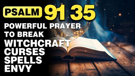 Psalm And Psalm Powerful Prayers To Break Spells Curses