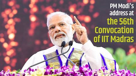 PM Modi S Address At The 56th Convocation Of IIT Madras In Chennai