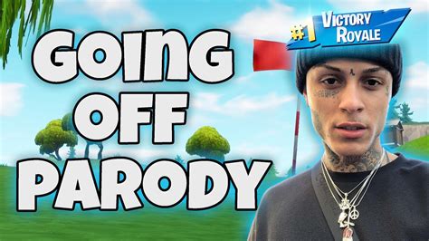 Lil Skies Going Off [official Fortnite Parody] Youtube