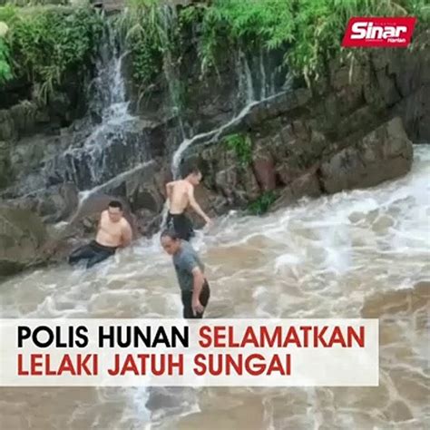 Polis Hunan Selamatkan Lelaki Jatuh Sungai Video Dailymotion