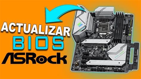 Cómo Configurar La Bios De Una Placa Asrock Mundowin