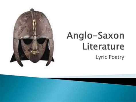 Ppt Anglo Saxon Literature Powerpoint Presentation Free Download