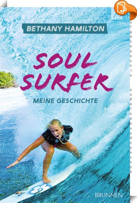 Soul Surfer Bethany Hamilton Rick Bundschuh Sheryl Berk Book2look