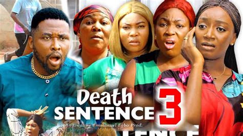 Death Sentence Season 3 New Trending Movie Onny Micheal And Adaeze Eluka 2023 Latest Nollywood