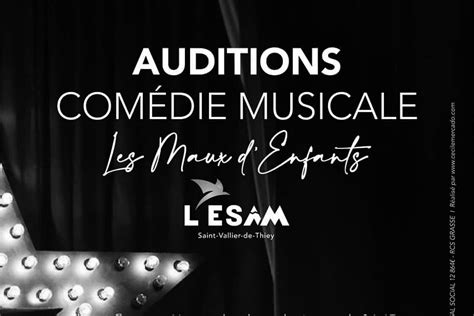 Auditions Les Maux D Enfants L Esam Saint Vallier