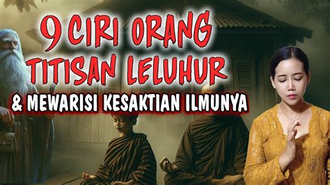 Reinkarnasi Ciri Orang Titisan Leluhur Dan Mewarisi Kesaktian