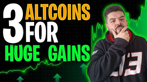 3 Altcoins Set For Massive Gains Youtube