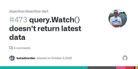 Query Watch Doesn T Return Latest Data Issue Objectbox