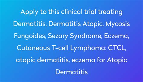 Ctcl Atopic Dermatitis Eczema For Atopic Dermatitis Clinical Trial 2024 Power