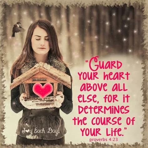 Pin By Belinda Rojas On God Loves Us Guard Your Heart Proverbs 4 23