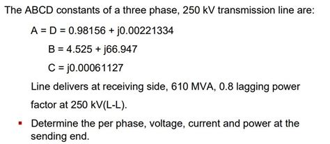 Solved The Abcd Constants Of A Three Phase Kv Chegg