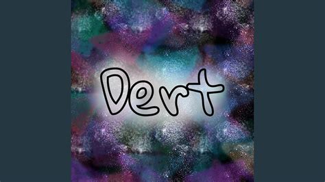 Dert - YouTube Music